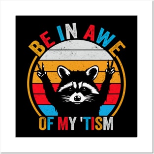 Raccoon Be in Awe of my 'tism Retro Vintage Style Posters and Art